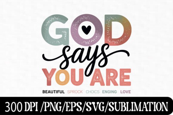 God You Are – Inspirational Christian Graphics
