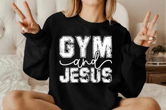 GYM and Jesus SVG: T-Shirt Designs & Graphics