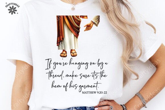 Hem of His Garment Christian Graphics for T-Shirt Designs