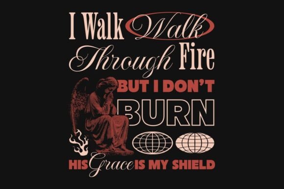Quotes Christian Walk in Jesus T-Shirt Graphics