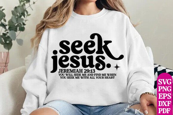 Seek Jesus PNG & Bible Verse SVG Graphics